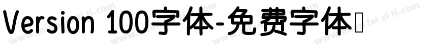 Version 100字体字体转换
